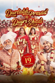 Durlabh Prasad Ki Dusri Shadi (2025) Hindi HDTC