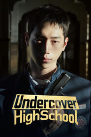 Undercover High School (2025) Hindi Season 1 Complete AMZN